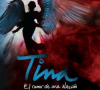 Tina, el rumor de una Nación