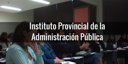 Instituto Provincial de la Administración Pública (IPAP)